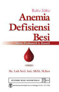 Image of Buku saku anemia defisiensi besi masa prahamil & hamil