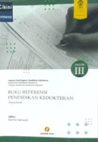 Image of Buku Referensi Pendidikan Dokter : Asesmen Jil.III