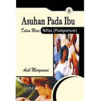 Image of Asuhan Pada Ibu Dalam Masa Nifas (Postpartum)