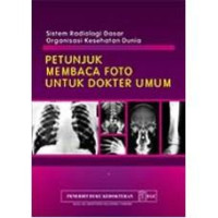 Image of Petunjuk Membaca Foto Untuk Dokter Umum