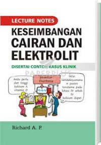 Image of Lecture Notes Keseimbangan Cairan & Elektrolit-Hc-Tl