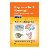 Image of Diagnosis Topik Neurologi : Anatomi,Fisiologi,Tanda,Gejala