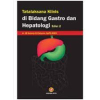 Image of Tatalaksana Klinis Di Bidang Gastro Dan Hepatologi