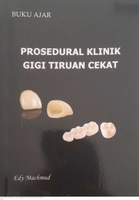 Image of Buku Ajar Prosedural Klinik Gigi Tiruan Cekat