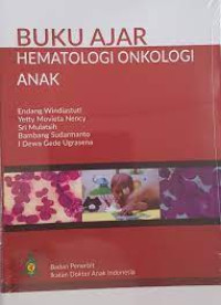 Image of Buku Ajar Hematologi Onkologi Anak