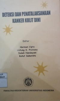 Image of Deteksi dan Penatalaksanaan Kanker Kulit Dini