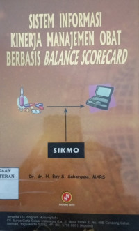Image of Sistem informasi kinerja manajemen obat berbasis balance scorecard