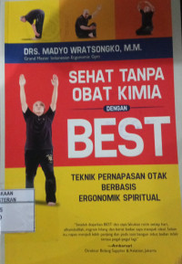 Image of Sehat tanpa obat kimia dengan BEST: Teknik pernapasan otak berbasis ergonomik spiritual