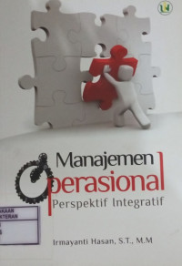 Image of Manajemen Operasional Perspektif Integratif