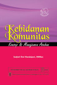 Image of Kebidanan Komunitas :konsep & manajemen