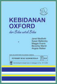 Image of Kebidanan Oxford : Dari Bidan Untuk Bidan