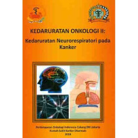 Image of Kedaruratan Onkologi II : Kedaruratan Neurorespiratori Pada Kanker