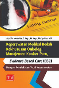 Image of Keperawatan Medikal Bedah Kekhususan Onkologi Manajemen Kanker Paru