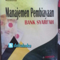 Image of Manajemen Pembiayaan Bank Syariah