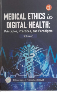 Image of Medical Ethics In Digital Health : Principles,Practice And Paradigms Vol 1