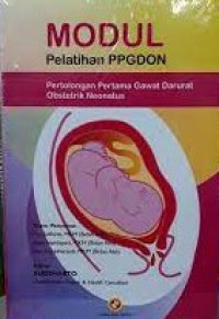 Image of Modul Pelatihan PPGDON : Pertolongan Pertama Gawat Darurat Obstetrik Neonatus