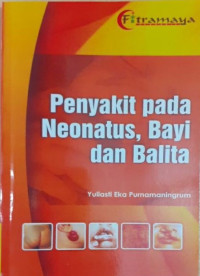 Image of Penyakit pada neonatus, bayi dan balita