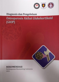 Image of Diagnosis Dan Pengelolaan Osteoporosis Akibat Glukokortikoid (GIOP)