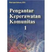 Image of Pengantar Keperawatan Komunitas 1