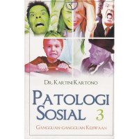 Image of Patologi Sosial 3 : Gangguan gangguan kejiwaan