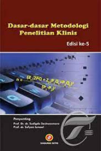 Image of Dasar Dasar Metodologi Penelitian Klinis