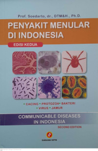 Image of Penyakit Menular Di Indonesia = Communicable Diseases In Indonesia