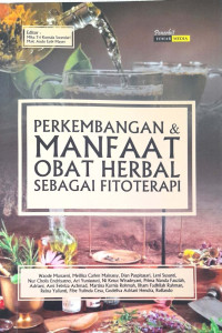 Image of Perkembangan & Manfaat Obat Herbal Sebagai Fitoterapi