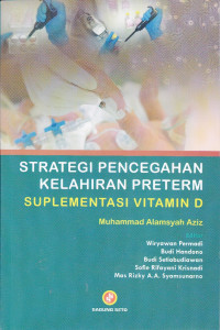 Image of Strategi Pencegahan Kelahiran Preterm Suplementasi Vitamin D