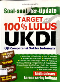 Image of Soal Soal Terupdate Target 100 % lulus UKDI : Uji Kompetensi Dokter Indonesia