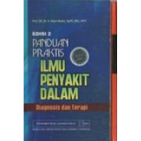 Image of Panduan Praktis Ilmu Penyakit Dalam Diagnosis & Terapi, Ed. 2