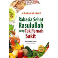 Image of Rahasia Sehat Rasulullah Yang Tak Pernah Sakit