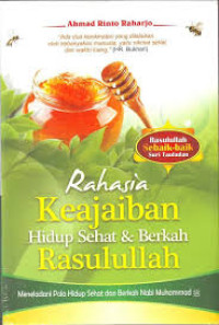 Image of Rahasia Keajaiban Hidup Sehat & Berkah Rasulullah