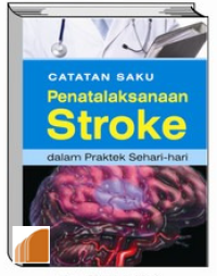 Image of Catatan Saku Penatalaksanaan Stroke-Hc-T