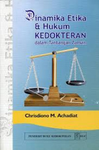 Image of Dinamika Etika & Hukum Kedokteran