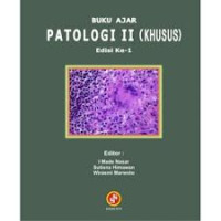 Image of Buku Ajar : Patologi II ( Khusus )