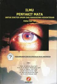 Image of Ilmu Penyakit Mata Untuk Dokter Umum dan Mahasiswa Kedokteran