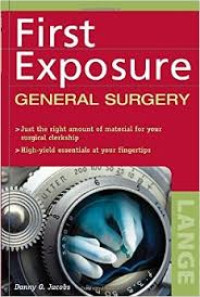 Image of First Exposure: General Surgery