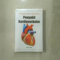 Image of Tatalaksana Holistik Penyakit Kardiovaskuler