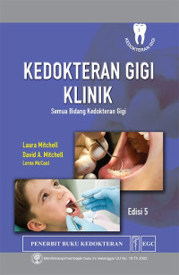 Image of Kedokteran Gigi Klinik : Semua BIdang Kedokteran Gigi