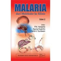 Image of Malaria; dari Molekuler ke Klinis, Ed. 2