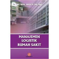 Image of Manajemen Logistik Rumah Sakit