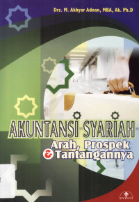 Image of Akuntansi Syari'ah: Arah, Prospek & Tantangannya /UII