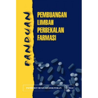 Image of Panduan Pembuangan Limbah Perbekalan Farmasi
