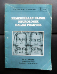 Image of Pemeriksaan Klinik Neurologik Dalam Praktik