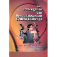 Image of Pencegahan dan Penatalaksanaan Cedera Olahraga, Ed. 2