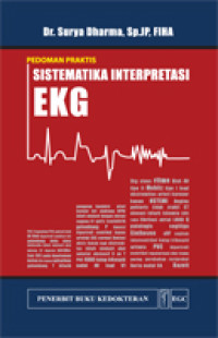 Image of Sistematika Interpretasi EKG; Pedoman Praktik