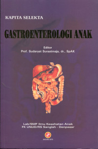 Image of Kapita Selekta Gastroenterologi Anak