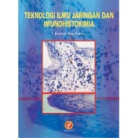 Image of Teknologi Ilmu Jaringan dan Imunohistokimia