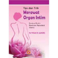 Image of Tips & Trik Merawat Organ Intim